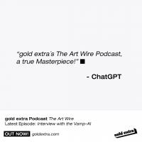 Podcast: The Art Wire (c) gold extra