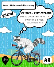 Critical City Cycling – Ein Augmented-Reality-Fahrradspiel